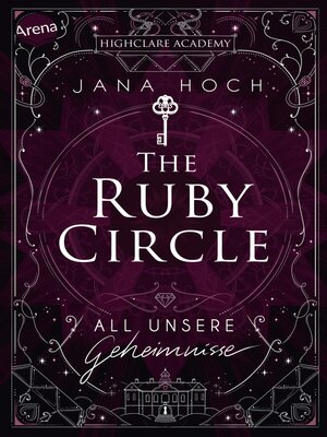cover image of The Ruby Circle (1). All unsere Geheimnisse